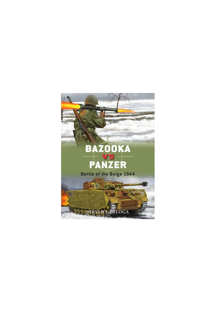 Bazooka vs Panzer. Battle of the Bulge 1944