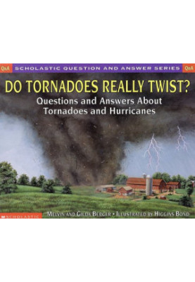 Do Tornadoes Really Twist?