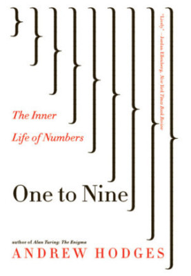 One to nine: the inner life of numbers