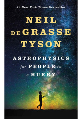 Astrophysics for People in a Hurry