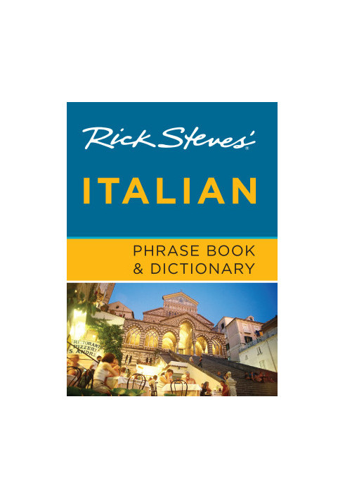 Rick Steves' Italian Phrase Book & Dictionary