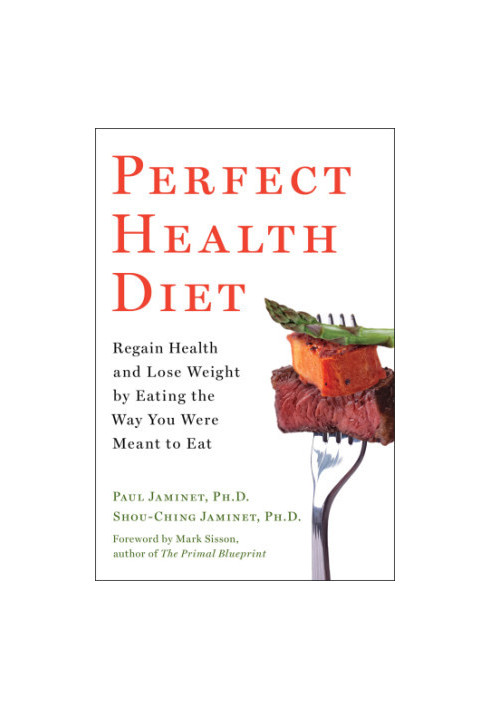 Perfect Health Diet Regain Health and Lose Weight