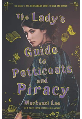The Lady's Guide to Petticoats and Piracy (Montague Siblings 2)