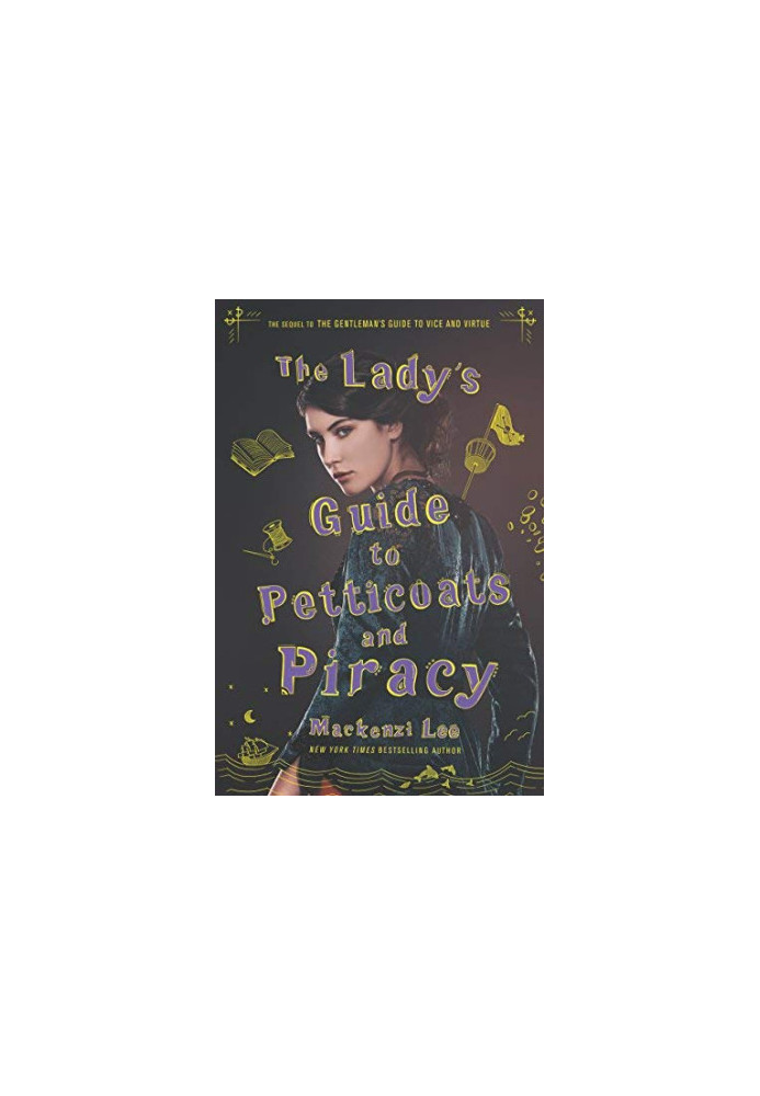 The Lady's Guide to Petticoats and Piracy (Montague Siblings 2)
