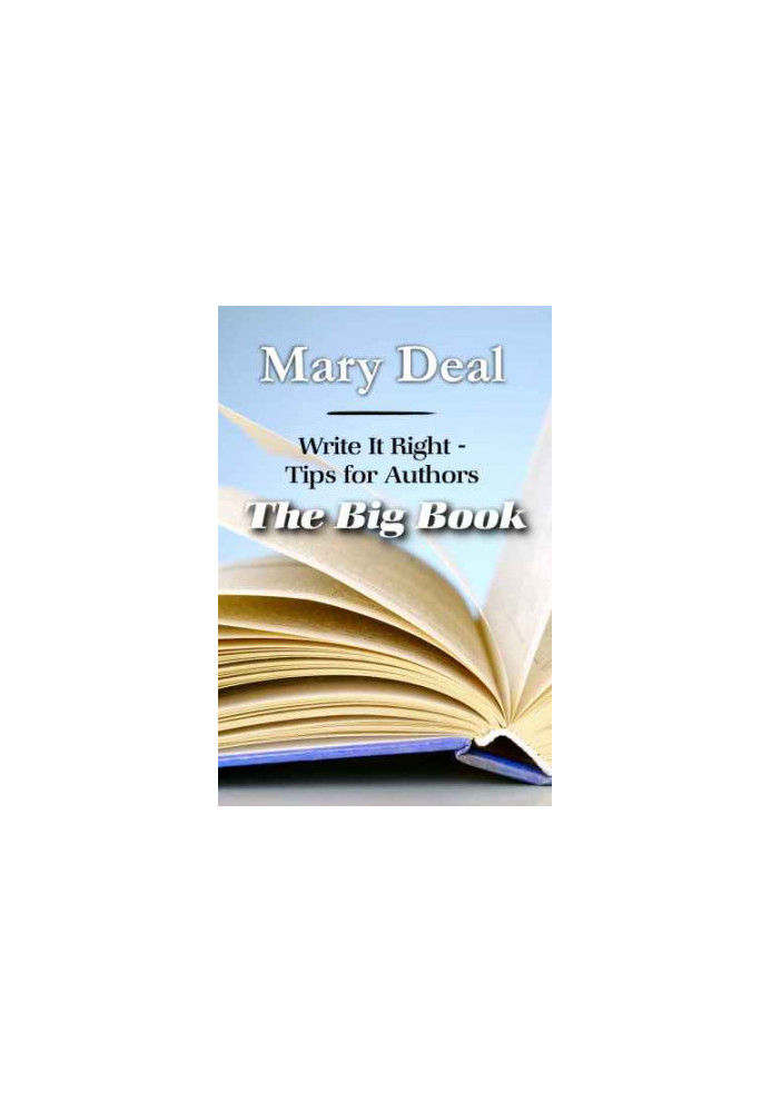 Write It Right: Tips for Authors: The Big Book Paperback