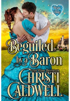 Beguiled by a Baron