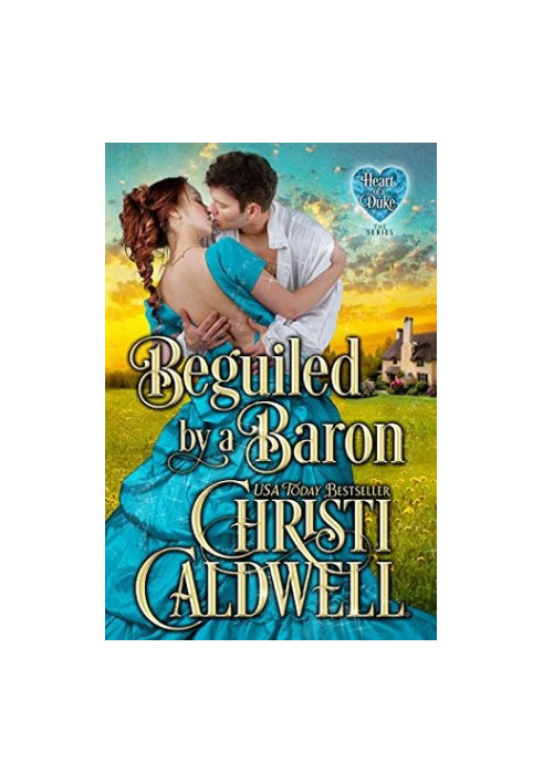 Beguiled by a Baron