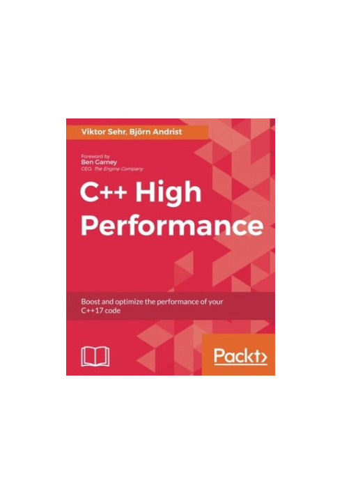 C++ high performance - boost and optimize the performance of your C++ 17 code