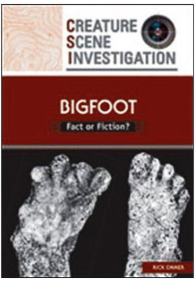Bigfoot - Fact or Fiction? (Creature Scene Investigation)