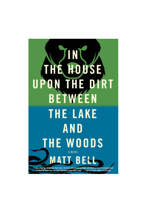 In the House upon the Dirt between the Lake and the Woods