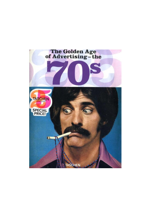 The Golden Age of Advertising: The 70s