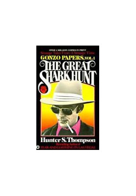 The great shark hunt: strange tales from a strange time