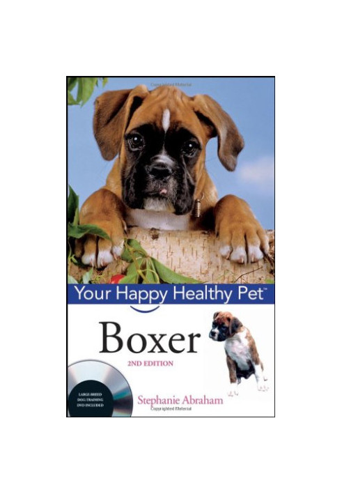 Boxer: Your Happy Healthy Pet