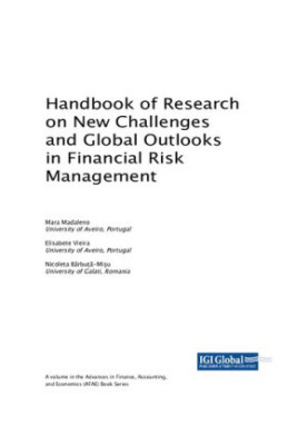 New Challenges and Global Outlooks in Financial Risk Management