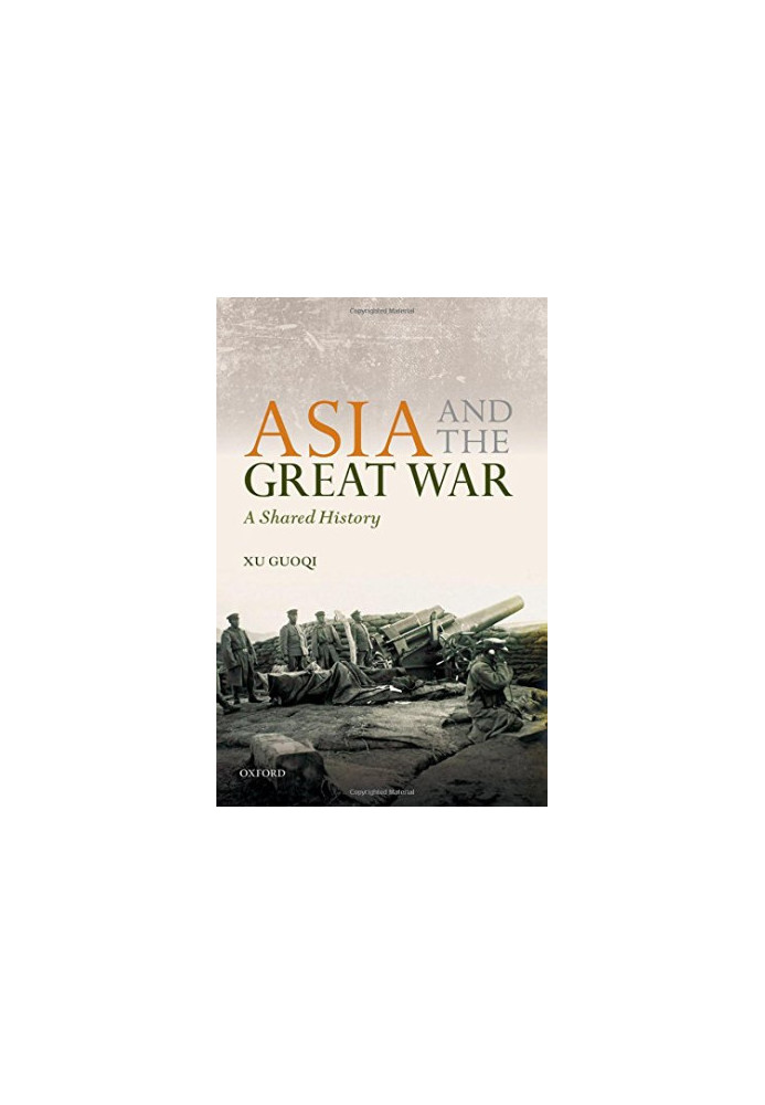 Asia and the Great War : a shared history