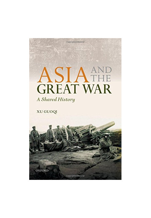 Asia and the Great War : a shared history