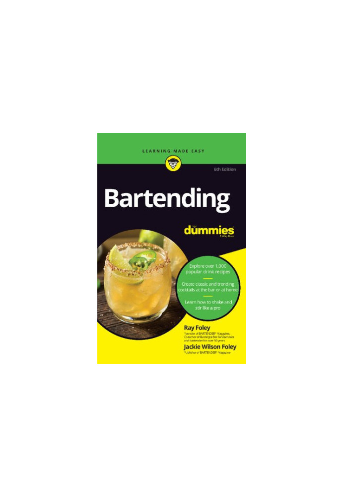 Bartending For Dummies, 6th Edition