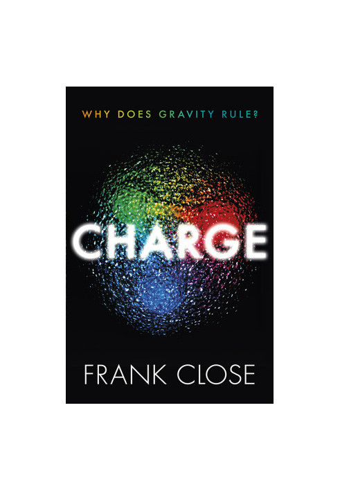 Charge: Why Does Gravity Rule?