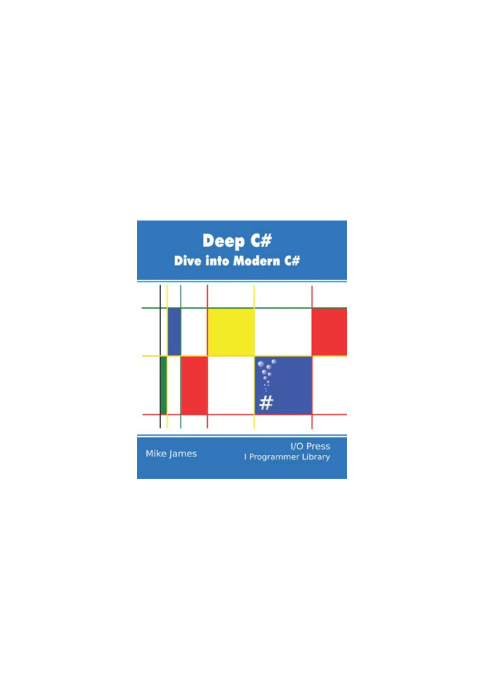 Deep C: Dive Into Modern C