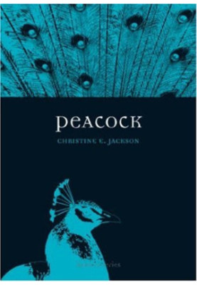 Peacock (Reaktion Books - Animal)