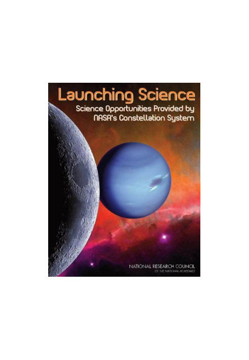 Launching Science: Science Opportunities Provided by NASA's Constellation System
