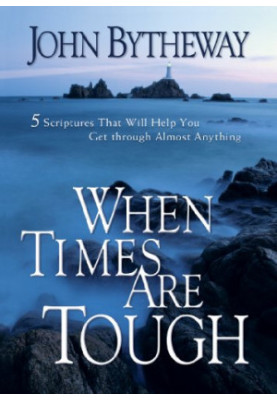 When Times Are Tough: 5 Scriptures That Will Help You Get Through Almost Anything