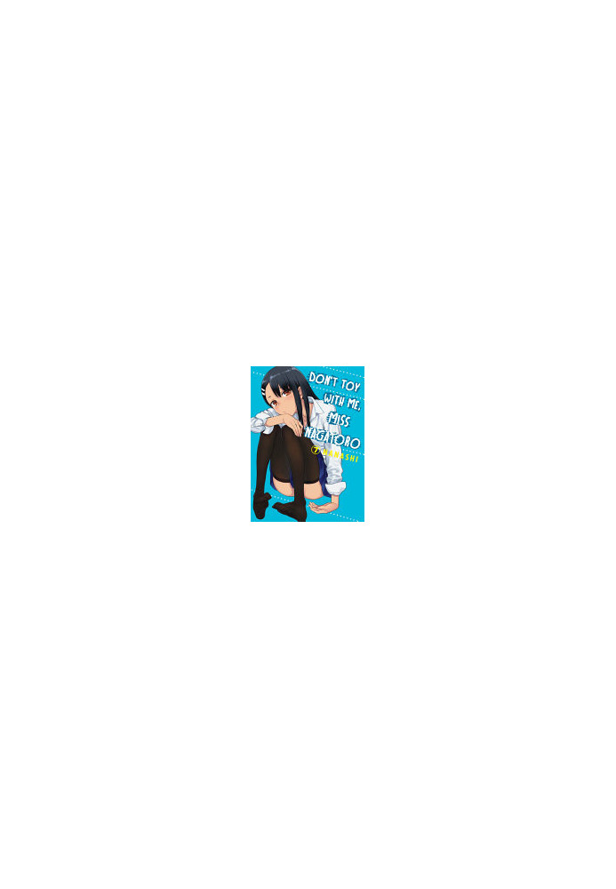 Don't Toy with Me, Miss Nagatoro, Vol.7