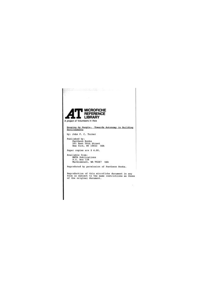 Housing by people : towards autonomy in building environments