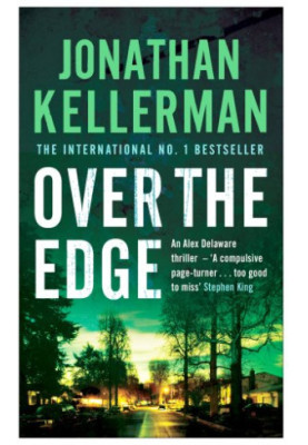 Kellerman, Jonathan - Over the Edge