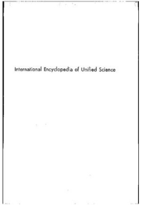 International Encyclopedia of Unified Science, Vol. 1, Nos. 6-10