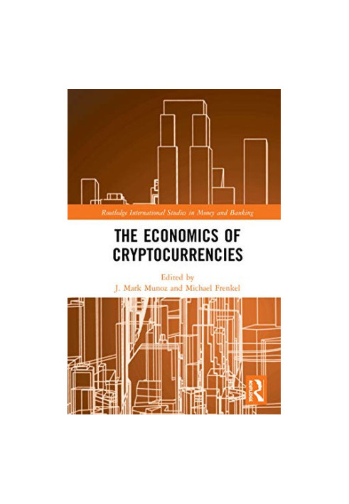 The Economics of Cryptocurrencies