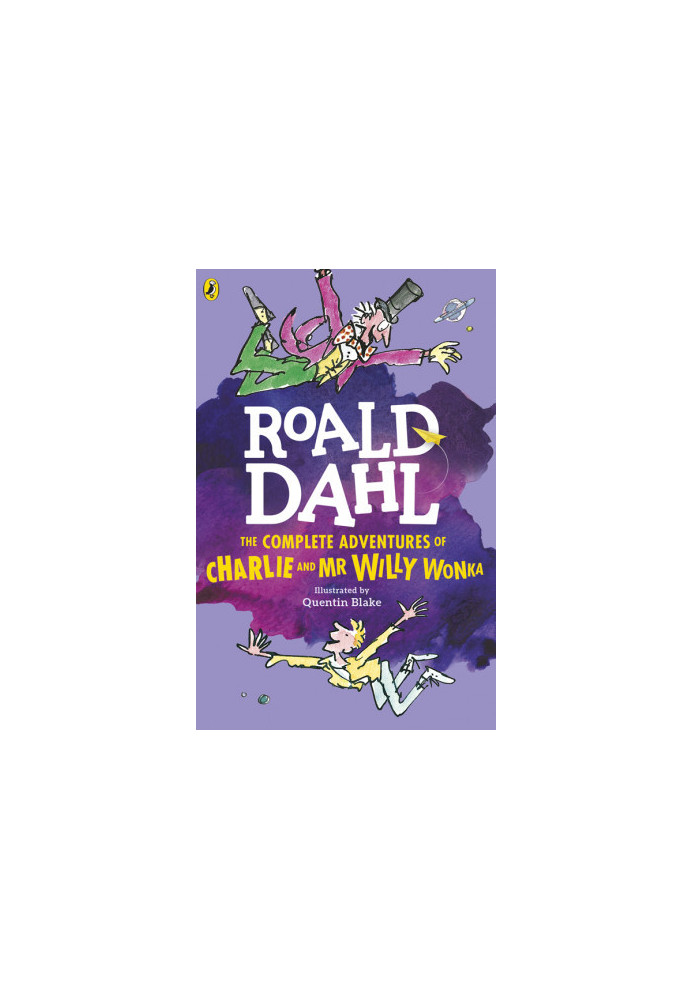 The Complete Adventures of Charlie and Mr Willy Wonka