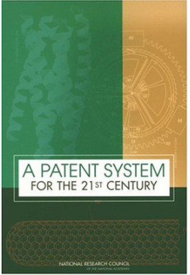 A Patent System for the 21st Century