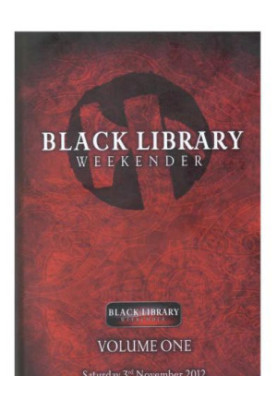 Black Library Weekender: Volume One
