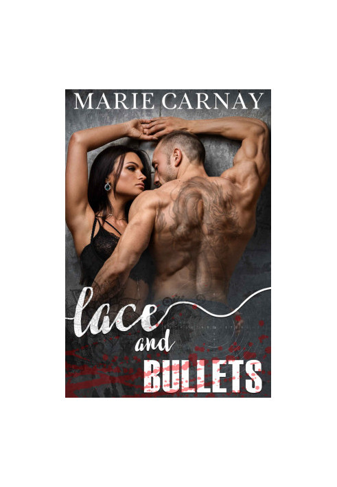 Lace and Bullets · A Hitman Romance