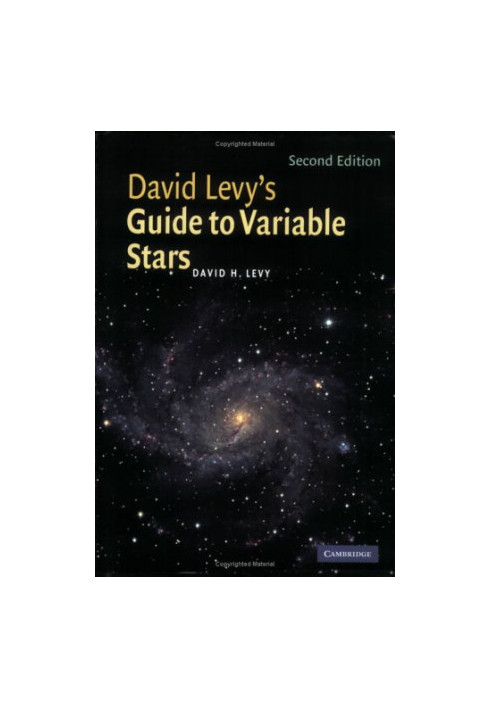 David Levy's Guide to Variable Stars, 2nd Edition