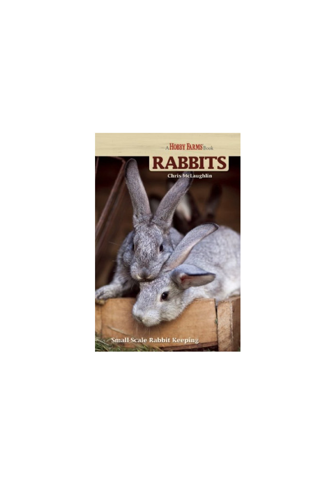 Rabbits: Small-Scale Rabbit Keeping
