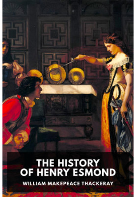 The History of Henry Esmond