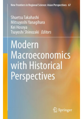 Modern Macroeconomics with Historical Perspectives