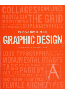 100 Ideas that Changed Graphic Design