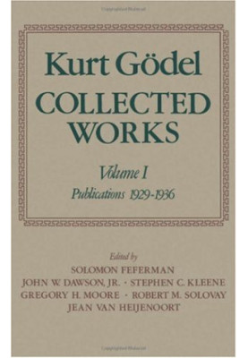Kurt Gödel: Collected works. Publications 1929-1936