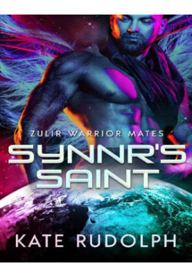 Synnr's Saint (Zulir Warrior Mates Book 1)