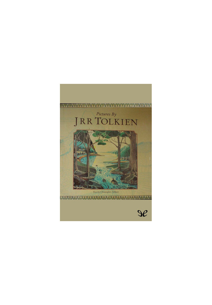 Pictures by J. R. R. Tolkien