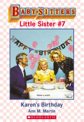 [Baby-Sitters Little Sister 07] • Karen's Birthday