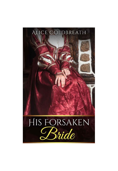 [Vawdrey Brothers 02] • His Forsaken Bride