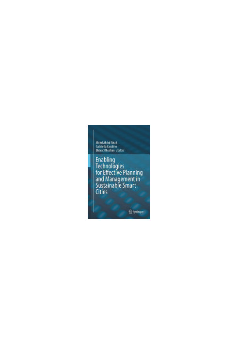 Enabling Technologies for Effective Planning and Management in Sustainable Smart Cities