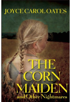 The Corn Maiden and Other Nightmares