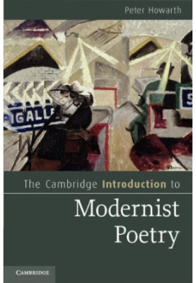 The Cambridge Introduction to Modernist Poetry (2011) [Cambridge Introductions to Literature]