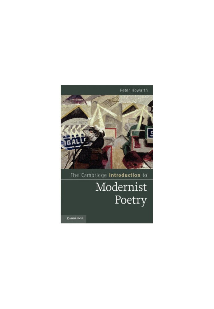 The Cambridge Introduction to Modernist Poetry (2011) [Cambridge Introductions to Literature]