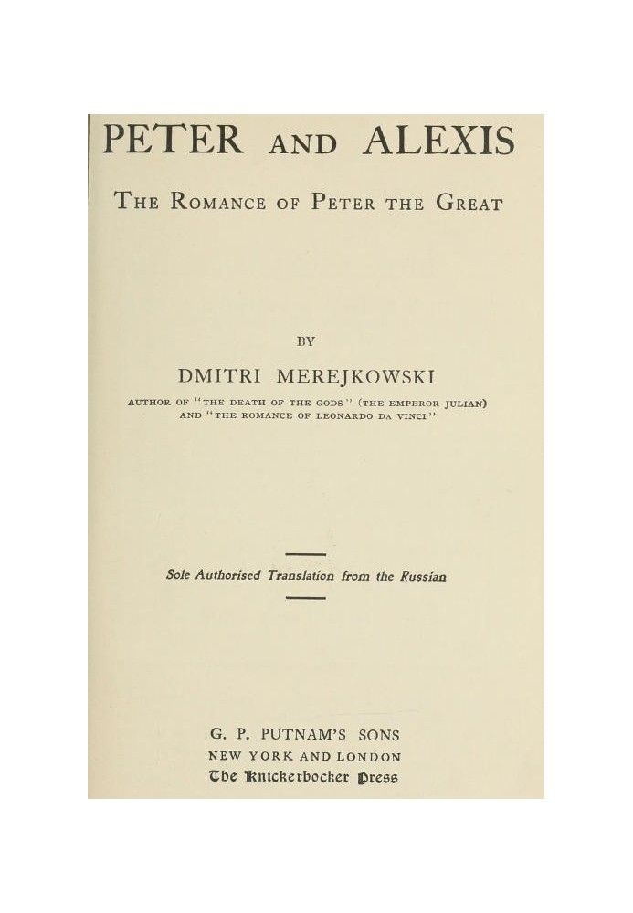 Peter and Alexis: The Romance of Peter the Great